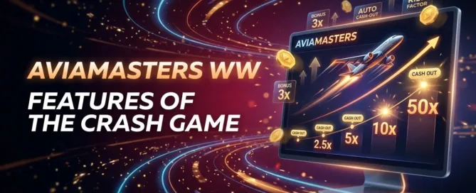 Aviamasters WW: Features of the Crash Game