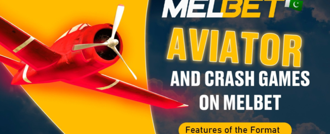 Aviator and Crash Games on Melbet