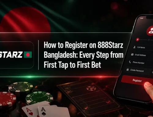 How to Register on 888Starz Bangladesh: Every Step from First Tap to First Bet